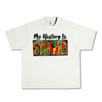 Pistachio my history is strong Urban Heavy Tee - Zillion Design Studio