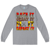 Heather Grey race it great it fix it repeat it Long Sleeve Tee - Zillion Design Studio
