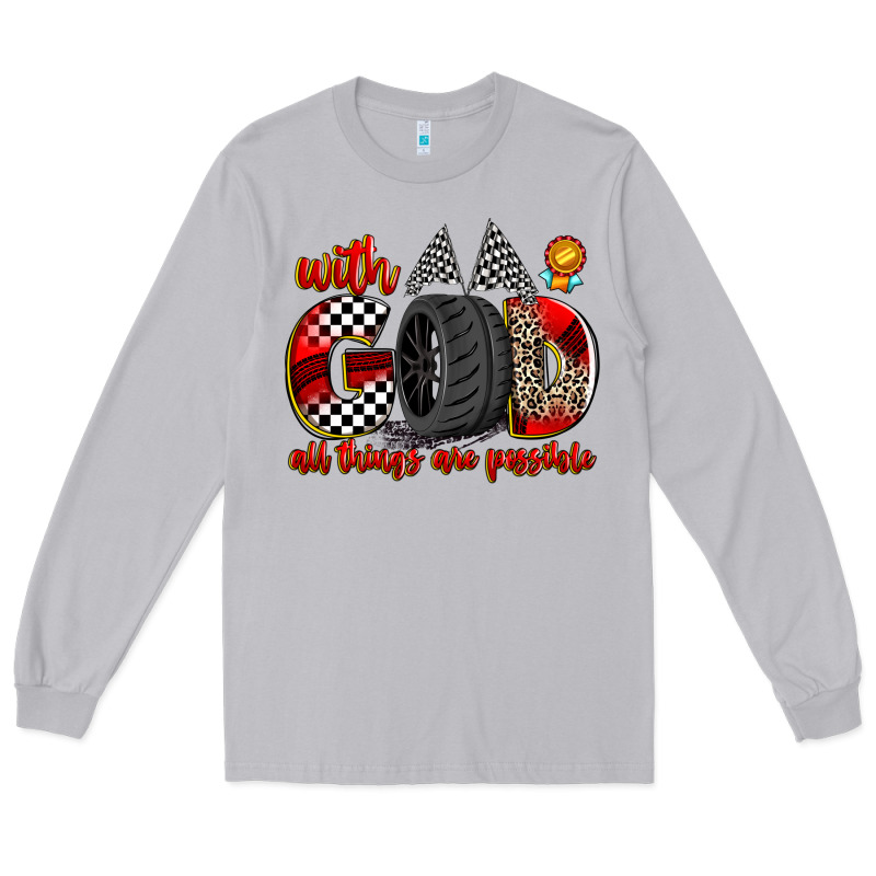 With God All Things Are Possible Long Sleeve Tee by Zillion Design Studio | Teevron