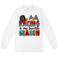 White racing is my favorite season Long Sleeve Tee - Zillion Design Studio
