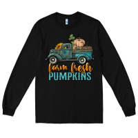 Black farm fresh pumpkins truck Long Sleeve Tee - RanaPortraitStore