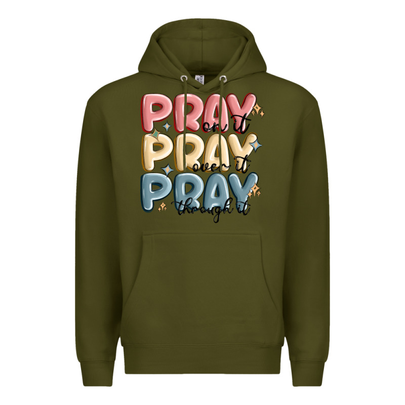 Pray On It Pray Over It Pray Through It Premium Hoodie by MaliasSmallBusiness | Teevron