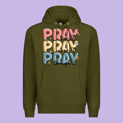 Pray On It Pray Over It Pray Through It Premium Hoodie Designed By Maliassmallbusiness