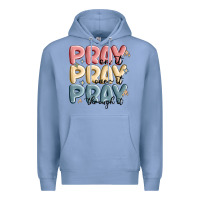 Colony Blue pray on it pray over it pray through it Premium Hoodie - MaliasSmallBusiness