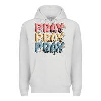 Dove Grey pray on it pray over it pray through it Premium Hoodie - MaliasSmallBusiness