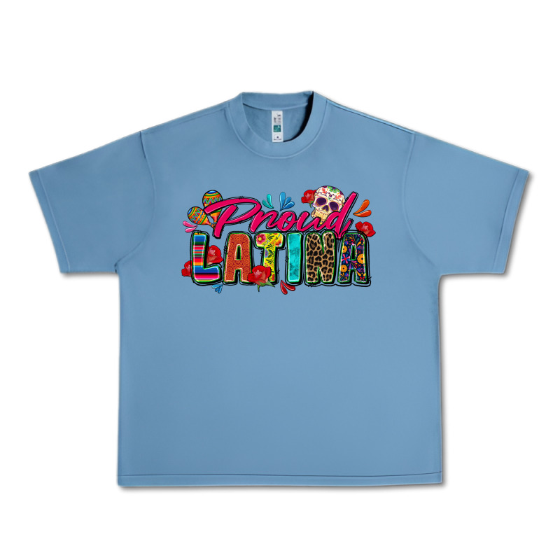 Proud Latina Urban Heavy Tee by Zillion Design Studio | Teevron