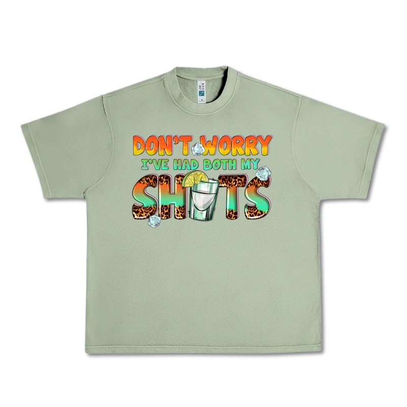 Dont Worry Ive Had Both My Shots Urban Heavy Tee by texasbilliewilder | Teevron