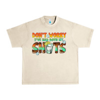 Sandshell dont worry ive had both my shots Urban Heavy Tee - texasbilliewilder