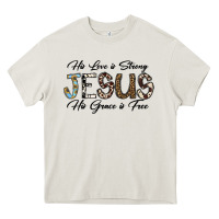 Cream His Love is Strong Jesus His Grace is Free Heavy Core Tee - CowhideDigitalArt