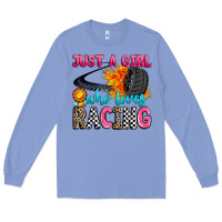 Colony Blue just a girl who loves racing Long Sleeve Tee - Zillion Design Studio