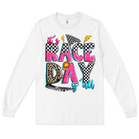 White it's race day y'all Long Sleeve Tee - Zillion Design Studio