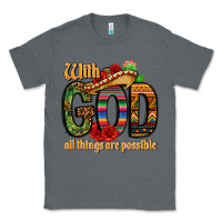 Charcoal Heather with god all things are possible Classic Tee - CTS Tumbler Store