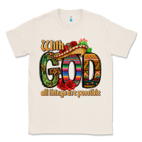 Natural with god all things are possible Classic Tee - CTS Tumbler Store