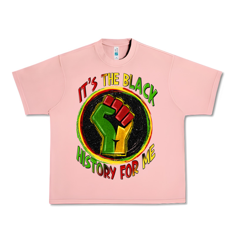 It's The Black History For Me Urban Heavy Tee by Zillion Design Studio | Teevron