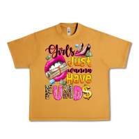 Peanut Butter girls just wanna have  funds Urban Heavy Tee - texasbilliewilder