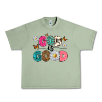 Oil Green god is good Urban Heavy Tee - texasbilliewilder