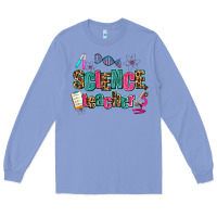Colony Blue science teacher Long Sleeve Tee - AdoDesignShop