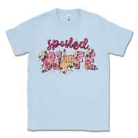 Dusty Blue spoiled wife Classic Tee - Zillion Design Studio