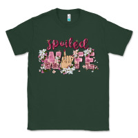 Sports Green spoiled wife Classic Tee - Zillion Design Studio
