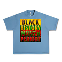 Pebble Blue black history month periodt Urban Heavy Tee - Zillion Design Studio