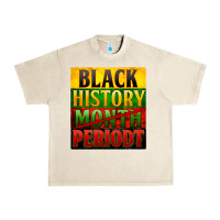 Sandshell black history month periodt Urban Heavy Tee - Zillion Design Studio
