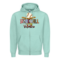 Seafoam baseball is my valentine Zipper Hoodie - RacoonDesign