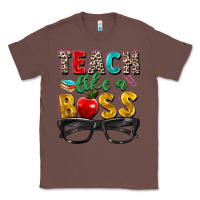 Chestnut teach like a boss Classic Tee - Zillion Design Studio