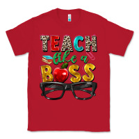 Red teach like a boss Classic Tee - Zillion Design Studio