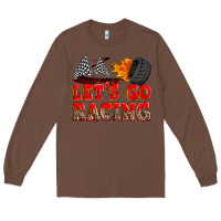 Let's Go Racing Long Sleeve Tee | Teevron