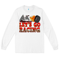 White let's go racing Long Sleeve Tee - Zillion Design Studio