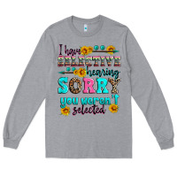 Heather Grey i have selective hearing sorry you weren't selecte Long Sleeve Tee - Zillion Design Studio