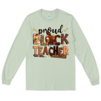 Matcha proud black teacher Long Sleeve Tee - Zillion Design Studio