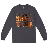 Smoke proud black teacher Long Sleeve Tee - Zillion Design Studio