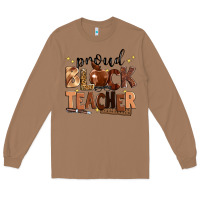 Toasted Coconut proud black teacher Long Sleeve Tee - Zillion Design Studio