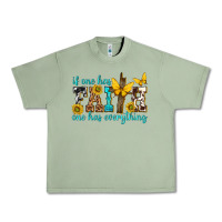 Oil Green if one has faith one has everything Urban Heavy Tee - texasbilliewilder