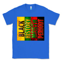 True Royal Black History Month periodt Classic Tee - Zillion Design Studio