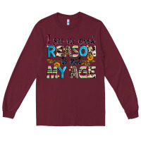 Burgundy i see no good reason to act my age Long Sleeve Tee - Zillion Design Studio