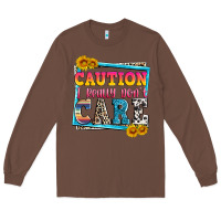 Chestnut caution i really don't care Long Sleeve Tee - Zillion Design Studio