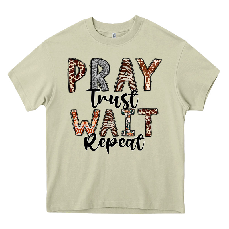 Pray Trust Wait Repeat Heavy Core Tee by CowhideDigitalArt | Teevron