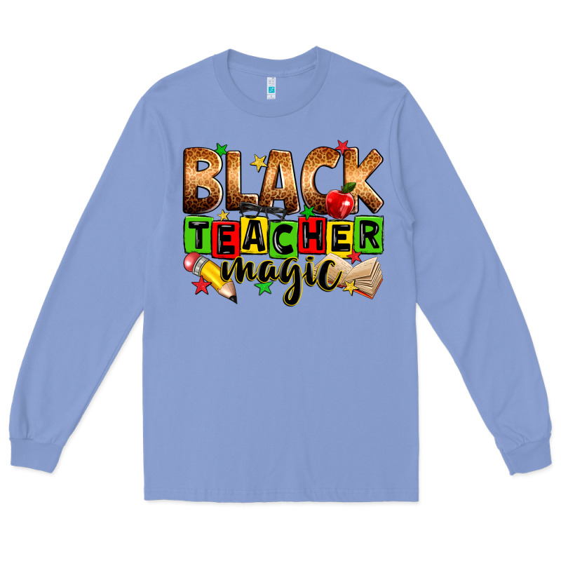 Black Teacher Magic Long Sleeve Tee by Zillion Design Studio | Teevron