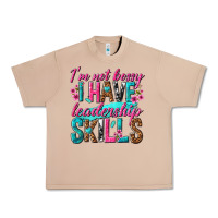 Burro im not bossy i have leadership skills Urban Heavy Tee - texasbilliewilder