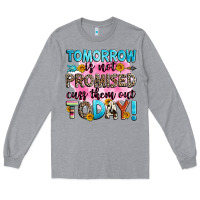 Heather Grey tomorrow is not promised cuss them out today! Long Sleeve Tee - Zillion Design Studio