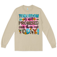 Mushroom tomorrow is not promised cuss them out today! Long Sleeve Tee - Zillion Design Studio