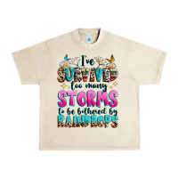 Sandshell ive survived too many storms to be bothered by raindrops Urban Heavy Tee - texasbilliewilder