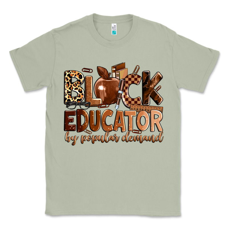Black Educator By Popular Demand Classic Tee by Zillion Design Studio | Teevron
