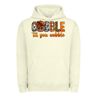 Gobble Til You Wobble Bbs Urban Hoodie | Teevron