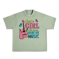 Oil Green just a girl who loves country music Urban Heavy Tee - texasbilliewilder