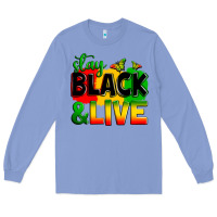 Stay Black And Live Long Sleeve Tee | Teevron