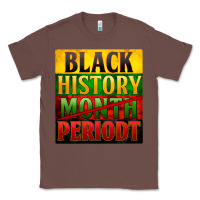 Chestnut Black history month periodt Classic Tee - Zillion Design Studio