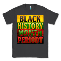 Smoke Black history month periodt Classic Tee - Zillion Design Studio